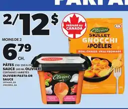 Provigo OLIVIERI PASTA, 300 ML OR SAUCE, 250-350 G offer