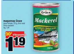 Super C maquereau Grace | Grace mackerel offer