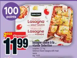 Super C lasagne sauce à la viande Selection | Selection frozen lasagna with meat sauce offer