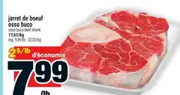 Super C jarret de boeuf osso buco | osso buco beef shank offer