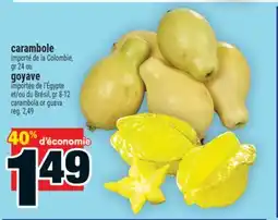 Super C carambole or goyave | carambola or guava offer