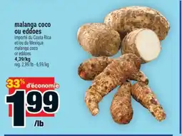 Super C malanga coco ou eddoes | malanga coco or eddoes offer