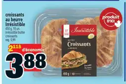 Super C croissants au beurre Irrésistible | Irrésistible butter croissants offer