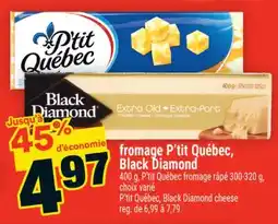 Super C fromage P'tit Québec, Black Diamond | P'tit Québec, Black Diamond cheese offer