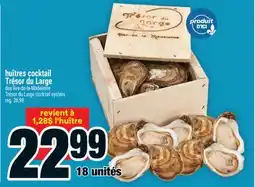 Super C Huîtres cocktail Trésor du Large | Trésor du Large cocktail oysters offer