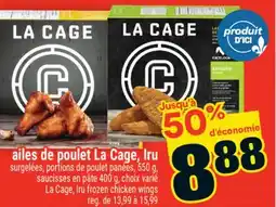 Super C ailes de poulet La Cage, Iru | La Cage, Iru frozen chicken wings offer