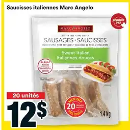 Super C Saucisses italiennes Marc Angelo offer