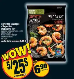 Super C crevettes sauvages d'Argentine Marina Del Rey | Marina Del Rey wild caught Argentinian shrimp offer
