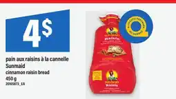 Maxi PAIN AUX RAISINS À LA CANNELLE SUNMAID | CINNAMON RAISIN BREAD, 450 g offer