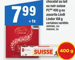 Maxi CHOCOLAT AU LAIT OU NOIR SUISSE PCMD 400 G OU ASSORTIS LINDT LINDOR 108 G offer