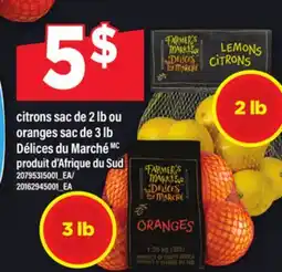 Maxi CITRONS SAC DE 2 LB OU ORANGES SAC DE 3 LB DÉLICES DU MARCHÉ offer