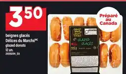 Maxi BEIGNES GLACÉS DÉLICES DU MARCHÉ | GLAZED DONUTS, 12 UN offer