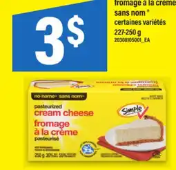 Maxi FROMAGE À LA CRÈME SANS NOM , 227-250 g offer