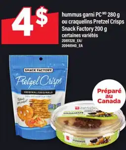 Maxi HUMMUS GARNI PC MD, 280 G OU CRAQUELINS PRETZEL CRISPS SNACK FACTORY, 200 G offer