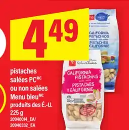 Maxi PISTACHES SALÉES PC OU NON SALÉES MENU BLEU, 225 G offer