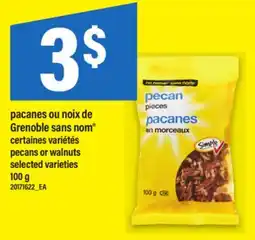 Maxi PACANES OU NOIX DE GRENOBLE SANS NOM ,100 G offer