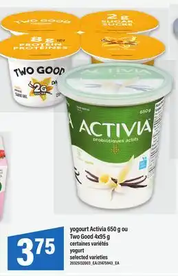 Maxi YOGOURT ACTIVIA, 650 G OU TWO GOOD, 4X95 G | YOGURT offer