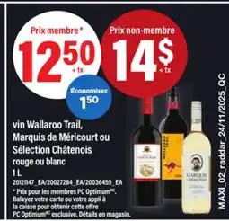Maxi VIN WALLAROO TRAIL, MARQUIS DE MÉRICOURT OU SÉLECTION CHÂTENOIS, 1 L offer