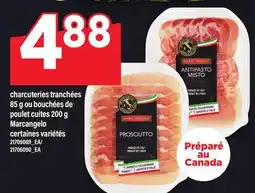 Maxi CHARCUTERIES TRANCHÉES 85 G OU BOUCHÉES DE POULET CUITES 200 G MARCANGELO offer