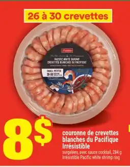 Super C couronne de crevettes blanches du Pacifique Irrésistible | Irrésistible Pacific white shrimp ring offer