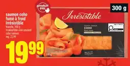 Super C saumon coho fumé à froid Irrésistible | Irrsésistible cold smoked coho salmon offer