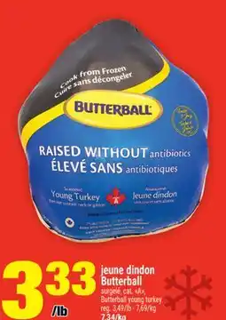Super C JEUNE DINDON BUTTERBALL | BUTTERBALL YOUNG TURKEY offer