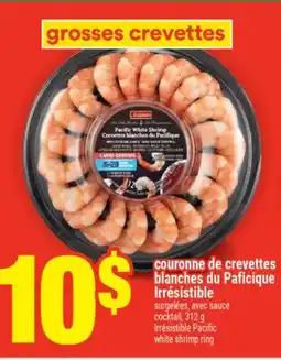 Super C couronne de crevettes blanches du Paficique Irrésistible | Irrésistible Pacific white shrimp ring offer