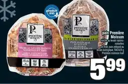 Super C pain Première Moisson | Première moisson loaf offer