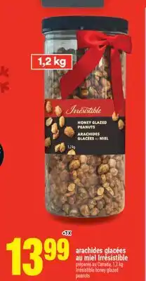Super C ARACHIDES GLACÉES AU MIEL IRRÉSISTIBLE | IRRÉSISTIBLE HONEY GLAZED PEANUTS offer