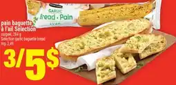 Super C pain baguette à l'ail Selection | Selection garlic baguette bread offer