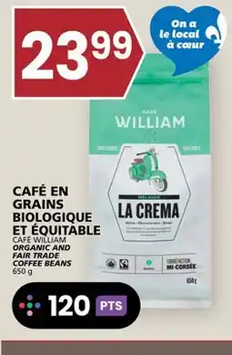 Rachelle-Bery Grocery CAFÉ WILLIAM ORGANIC AND FAIR TRADE COFFEE BEANS offer