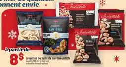 Metro CREVETTES OU FRUITS DE MER IRRÉSISTIBLE | IRRÉSISTIBLE SHRIMP OR SEAFOOD offer