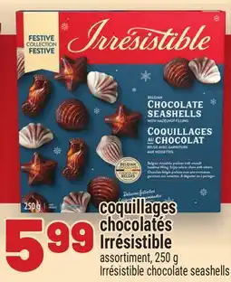 Metro COQUILLAGES CHOCOLATÉS IRRÉSISTIBLE | IRRÉSISTIBLE CHOCOLATE SEASHELLS offer