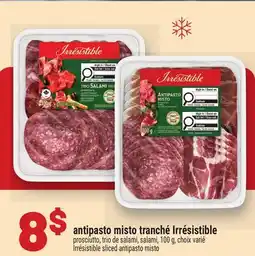 Metro ANTIPASTO MISTO TRANCHÉ IRRÉSISTIBLE | IRRÉSISTIBLE SLICED ANTIPASTO MISTO offer