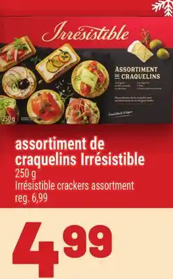 Metro ASSORTIMENT DE CRAQUELINS IRRÉSISTIBLE | IRRÉSISTIBLE CRACKERS ASSORTMENT offer