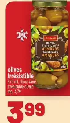Metro OLIVES IRRÉSISTIBLE | IRRÉSISTIBLE OLIVES offer