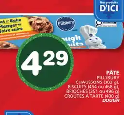 Marches Tradition PILLSBURY CHAUSSONS (383 g), BISCUITS (454 or 468 g), BRIOCHES (351 or 496 g) DOUGH offer