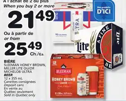 Marches Tradition SLEEMAN HONEY BROWN, MILLER LITE OR MICHELOB ULTRA BEER offer
