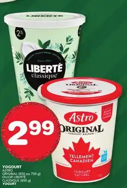 Marches Tradition ASTRO ORIGINAL (650 or 750 g) OR LIBERTÉ CLASSIQUE (650 g) YOGURT offer