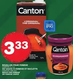 Marches Tradition CANTON BROTH FOR FONDUE OR FONDUE SAUCE offer