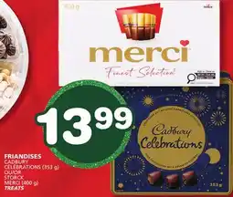 Marches Tradition CADBURY FRIANDISES (353 g) OR STORCK MERCI (400 g) TREATS offer