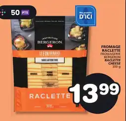 Marches Tradition FROMAGE RACLETTE FROMAGERIE BERGERON RACLETTE CHEESE offer