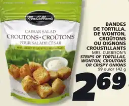 IGA MRS. CUBBISON'S STRIPS OF TORTILLAS, WONTON, CROUTONS OR CRISPY ONIONS offer