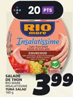 IGA RIO MARE INSALATISSIME TUNA SALAD offer