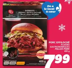 IGA PLAISIRS GASTRONOMIQUES PULLED PORK offer