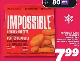 IGA IMPOSSIBLE FOODS INC. FROZEN PLANT-BASED NUGGETS offer