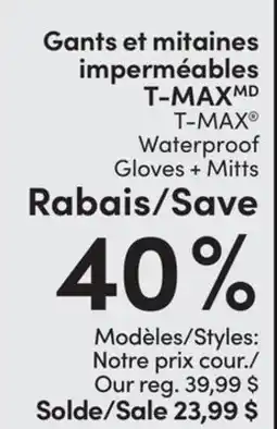 L'équipeur T-MAX Waterproof Gloves + Mitts offer