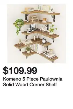 Wayfair Komeno 5 Piece Paulownia Solid Wood Corner Shelf offer