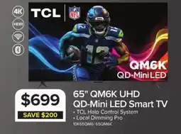 Leon's TCL 65 QM6K Series 4K UHD HDR QD-Mini LED Smart TV with Google TV – 65QM6K offer