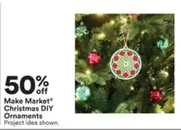Michaels Make Market Christmas DIY Ornaments offer
